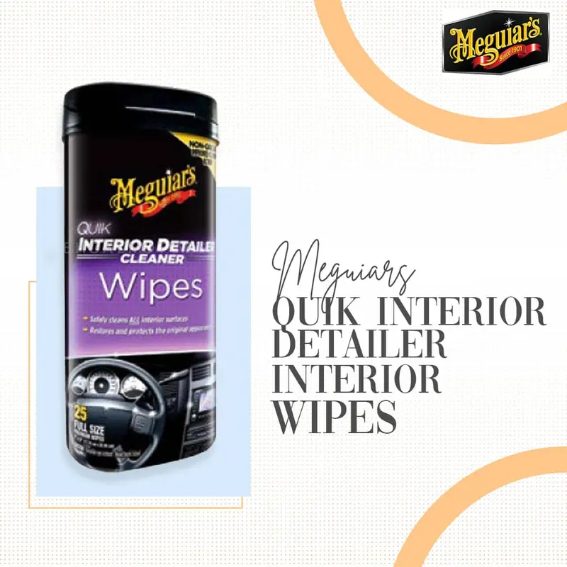 Meguiar’S Quik Interior Detailing Wipes – Pack Of 30 (G13600) 1