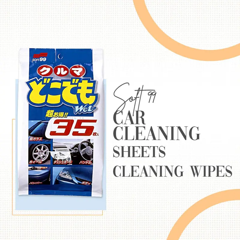 Soft99 Pre-Moistened Car Cleaning Wipes – Quick Detailing Solution 1