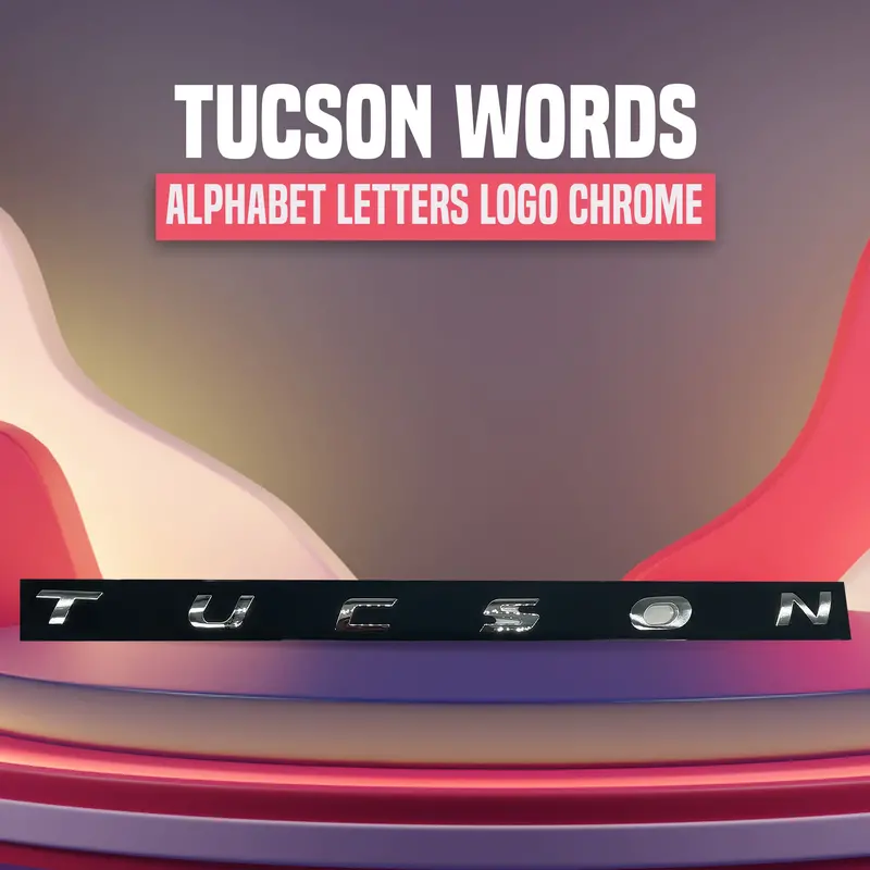 Tucson Lettering Emblem – Chrome-Finished Alphabet Design 1